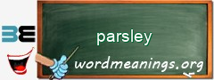 WordMeaning blackboard for parsley